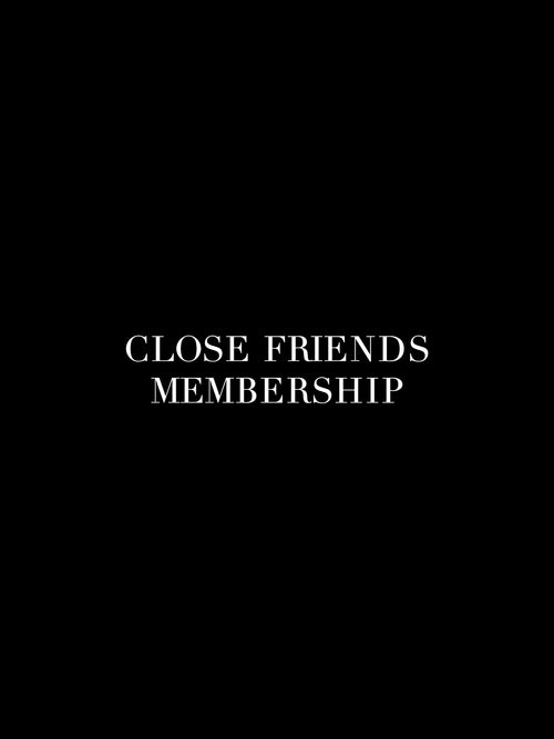 The Close Friends of VIOLET Membership